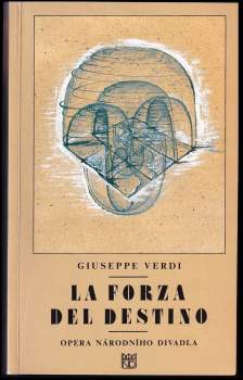 Giuseppe Verdi, La forza del destino (Síla osudu)