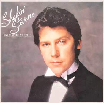 Shakin' Stevens: Give Me Your Heart Tonight