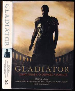 Dewey Gram: Gladiátor