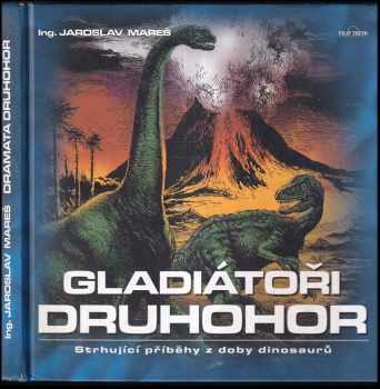 Gladiátoři druhohor