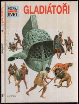 Wolfgang Tarnowski: Gladiátoři