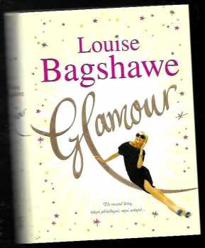 Louise Bagshawe: Glamour