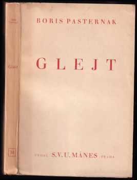 Glejt - Boris Leonidovič Pasternak (1935, Spolek výtvarných umělců Mánes) - ID: 644986