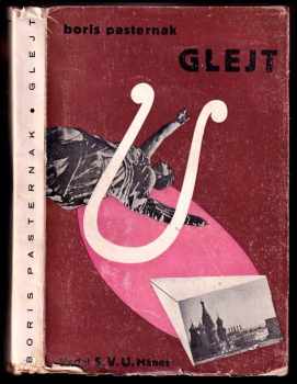 Glejt - Boris Leonidovič Pasternak (1935, Spolek výtvarných umělců Mánes) - ID: 240238