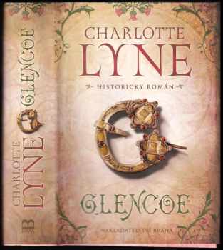 Charlotte Lyne: Glencoe