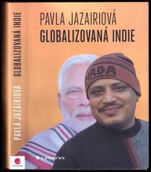 Pavla Jazairiová: Globalizovaná Indie