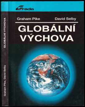 Graham Pike: Globální výchova