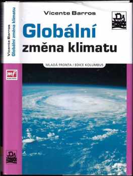 Vicente Barros: Globální změna klimatu