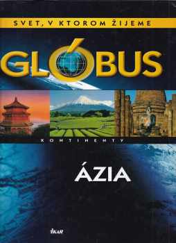 Glóbus - Ázia kontinenty