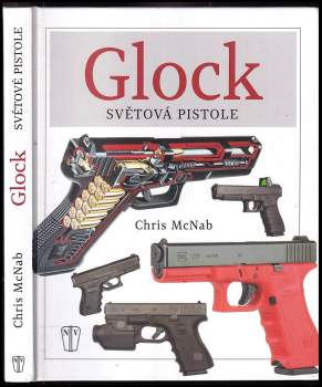 Chris McNab: Glock