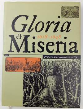 Gloria et Miseria 1618-1648