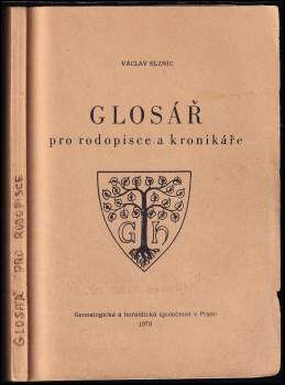 Glosář pro rodopisce a kronikáře