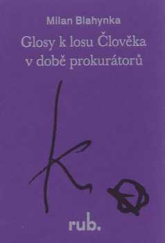 Glosy k losu člověka v době prokurátorů