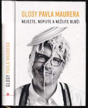 Pavel Maurer: Glosy Pavla Maurera