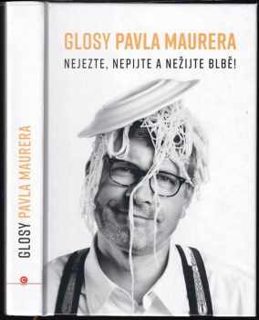 Pavel Maurer: Glosy Pavla Maurera