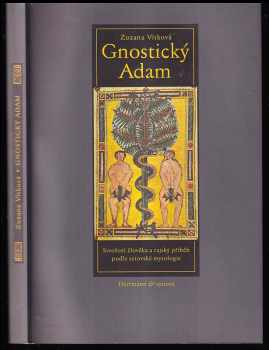 Zuzana Vítková: Gnostický Adam