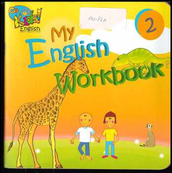 Michaela Tilton: Go kids english: Babies & Toddlers + My English workbook 1 + 2