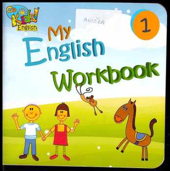 Michaela Tilton: Go kids english: Babies & Toddlers + My English workbook 1 + 2