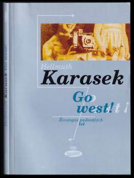 Go west!