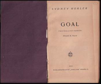 Sydney Horler: Goal