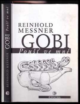 Reinhold Messner: Gobi