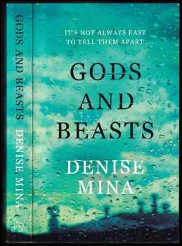 Denise Mina: Gods and Beasts