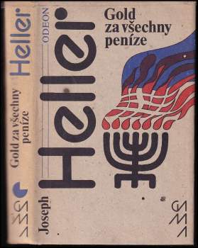 Joseph Heller: Gold za všechny peníze