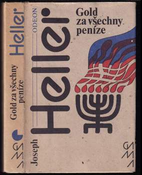 Joseph Heller: Gold za všechny peníze