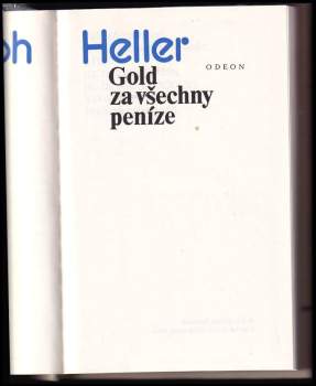 Joseph Heller: Gold za všechny peníze