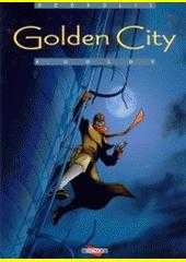 Daniel Pecqueur: Golden City
