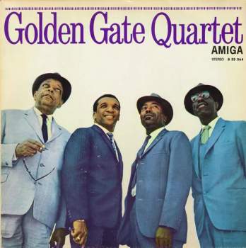 The Golden Gate Quartet: Golden Gate Quartet