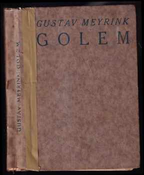 Golem : Fantastická hra o třech dějstvích - Antonín Fencl (1916, F. Topič) - ID: 313797