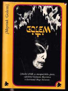 Golem : Záhadný příběh ze staropražského gheta - Gustav Meyrink (1971, Lidové nakladatelství) - ID: 102056