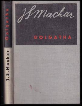Josef Svatopluk Machar: Golgatha