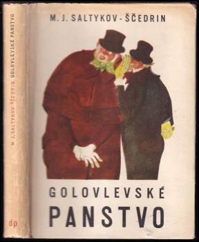 Michail Jevgrafovič Saltykov-Ščedrin: Golovlevské panstvo