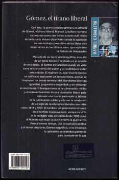 Manuel Caballero: Gomez, El Tirano Liberal