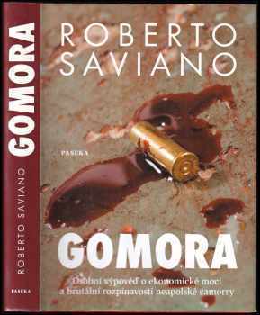 Roberto Saviano: Gomora