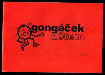 Gongáček dětem