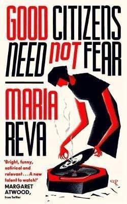 Maria Reva: Good Citizens Need Not Fear