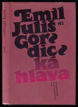 Gordická hlava - Emil Juliš (1989, Severočeské nakladatelství) - ID: 414671
