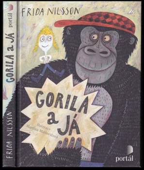 Frida Nilsson: Gorila a já