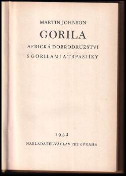 Martin Johnson: Gorila