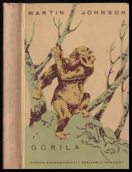 Martin Johnson: Gorila