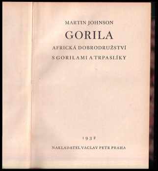 Martin Johnson: Gorila
