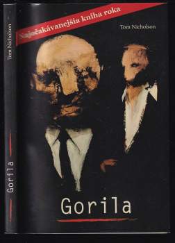 Tom Nicholson: Gorila