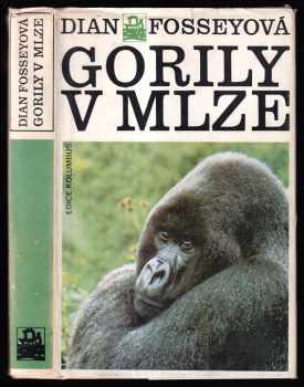 Dian Fossey: Gorily v mlze