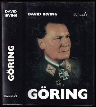 David John Cawdell Irving: Göring