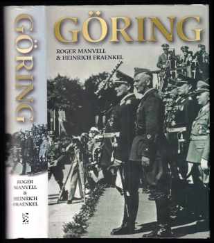 Roger Manvell: Göring