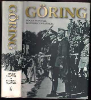 Roger Manvell: Göring