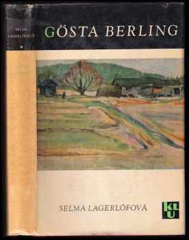 Selma Lagerlöf: Gösta Berling